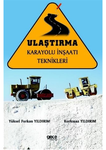 Ulaştırma Karayolu Inşaatı Teknikleri