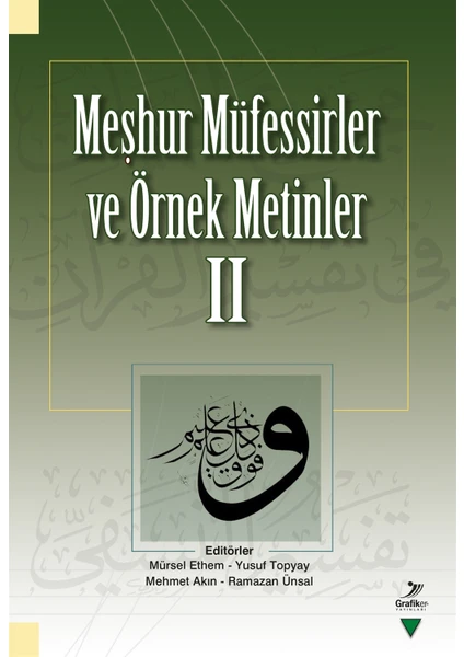 Meşhur Müfessirler ve Örnek Metinler - 2