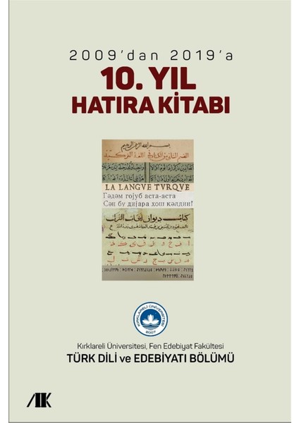 2009’DAN 2019’A 10.yıl Hatıra Kitabı