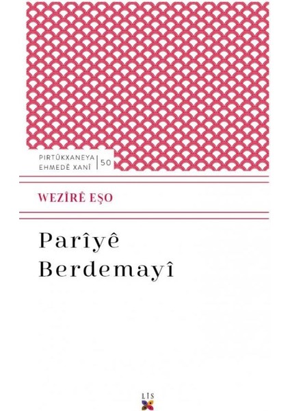 Pariye Berdemayi - Wezire Eşo