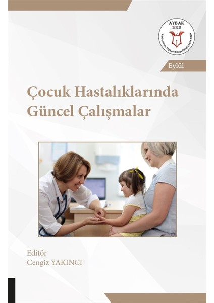 Çocuk Hastalıklarında Güncel Çalışmalar (Aybak Eylül 2020)