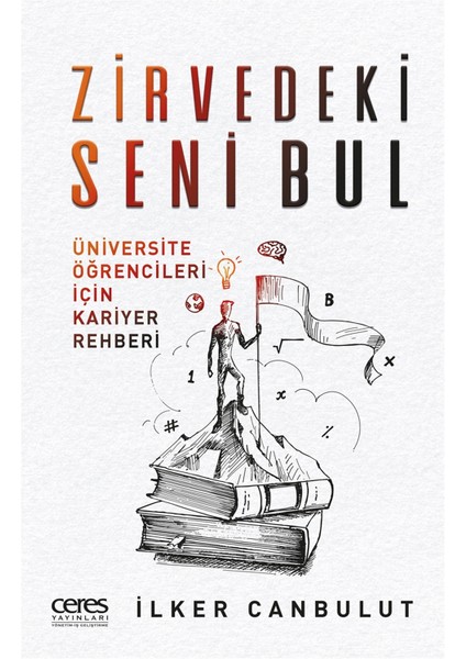 Zirvedeki Seni Bul - İlker Canbulut