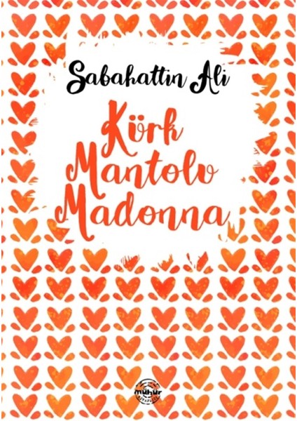 Kürk Mantolu Madonna - Sabahattin Ali