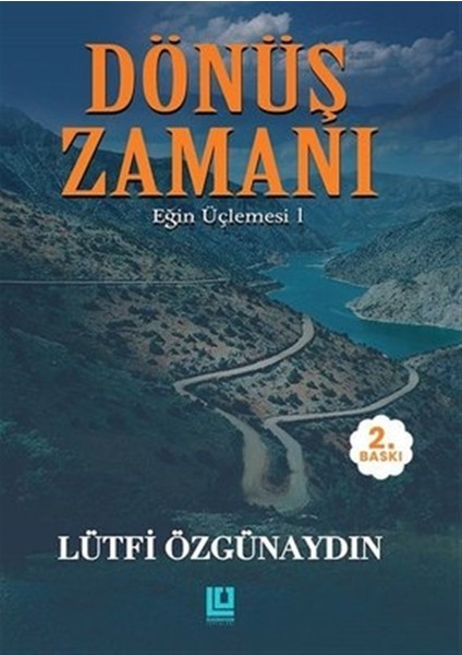 Dönüş Zamanı - Eğin Üçlemesi 1