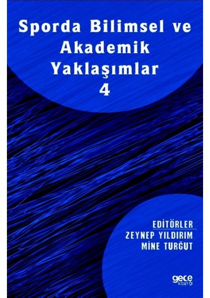 Sporda Bilimsel ve Akademik Yaklaşımlar 4