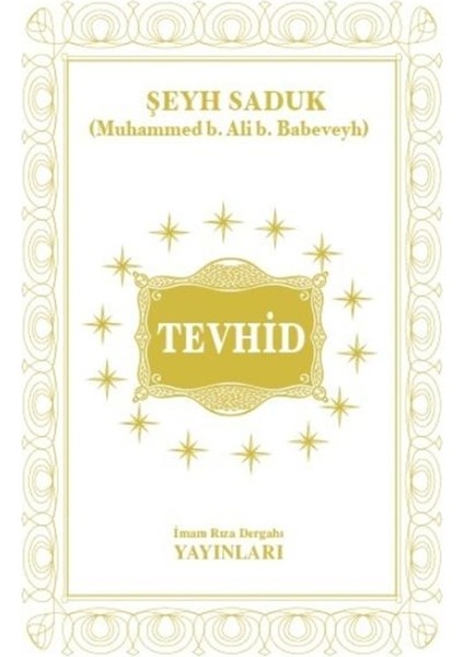 Tevhid - Şeyh Saduk