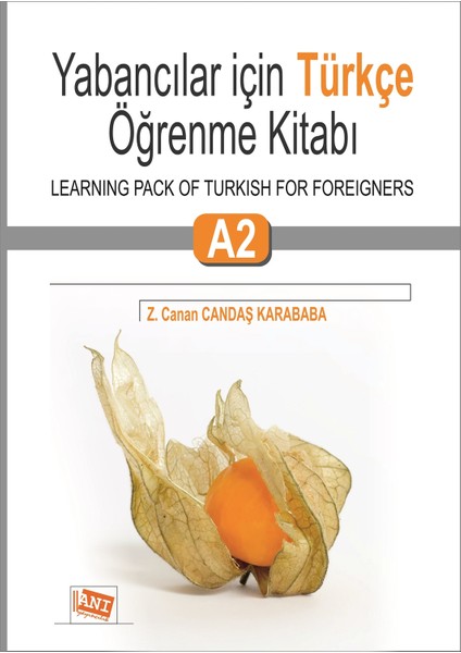 Anı Yayıncılık Yabancılar Için Türkçe Öğrenme Kitabı A2 / Learning Pack Of Turkish For Foreigners