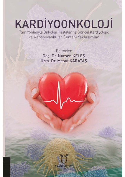 Kardiyoonkoloji - Nurşen Keleş