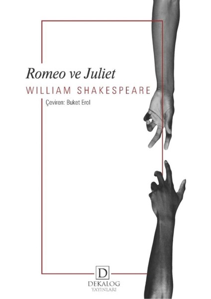 Romeo ve Juliet - William Shakespeare