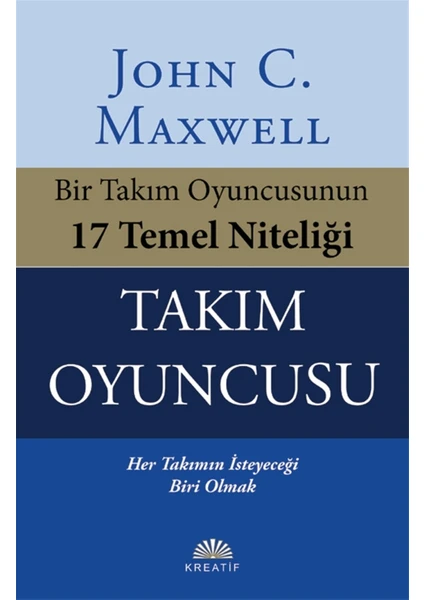 Takım Oyuncusu - John C. Maxwell