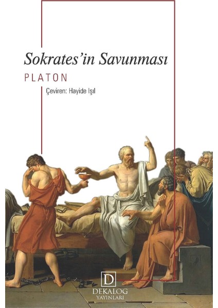 Sokrates’in Savunması - Platon (Eflatun)