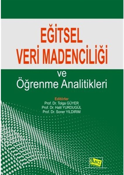 Eğitsel Veri Madenciliği ve Öğrenme Analitikleri
