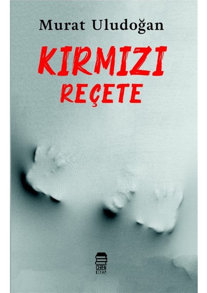 Kırmızı Reçete