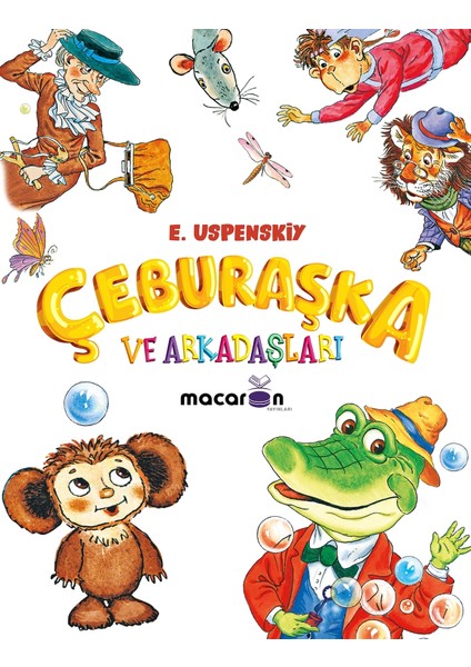 Çeburaşka ve Arkadaşları