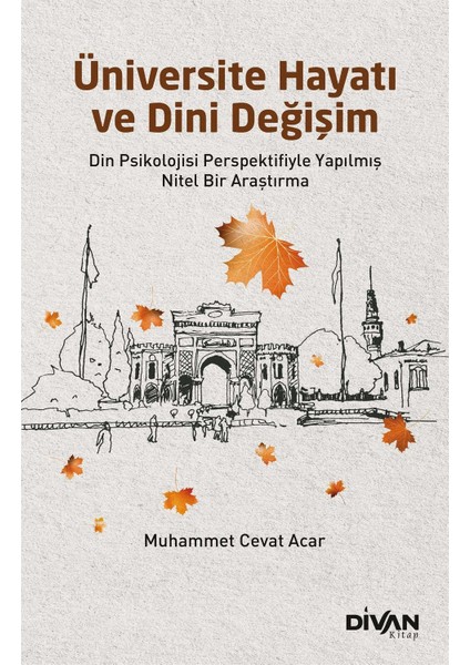 Üniversite Hayatı ve Dini Değişim - Muhammet Cevat Acar