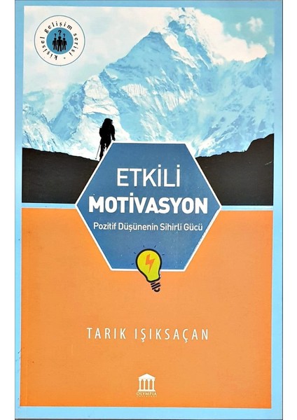 Etkili Motivasyon - Tarık Işıksaçan