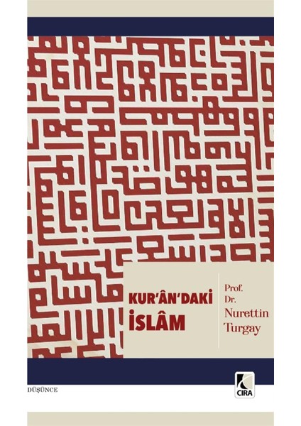 Kur'an'daki Islam - Nurettin Turgay