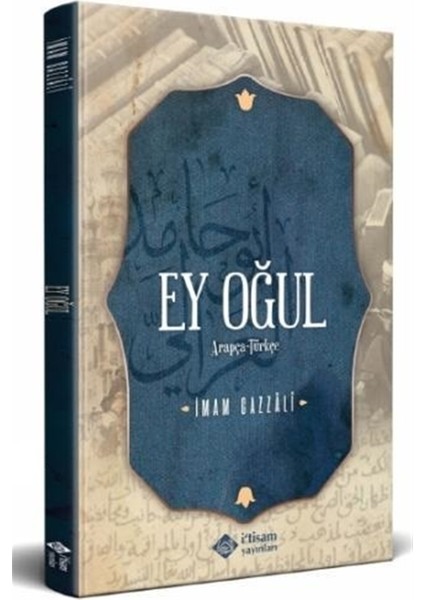 Ey Oğul - İmam-ı Gazali