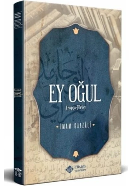 Ey Oğul - İmam-ı Gazali