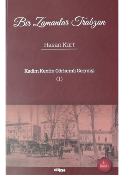 Bir Zamanlar Trabzon