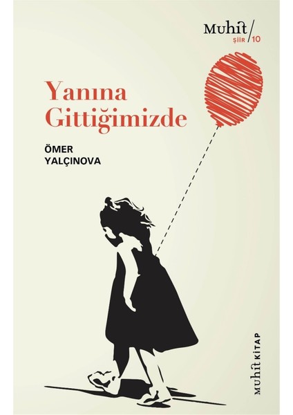 Yanına Gittiğimizde - Ömer Yalçınova