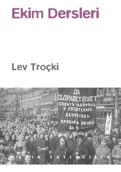 Ekim Dersleri - Lev Troçki