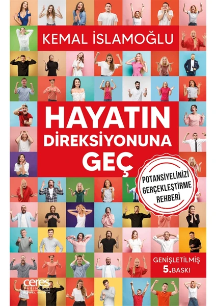 Hayatın Direksiyonuna Geç - Kemal İslamoğlu