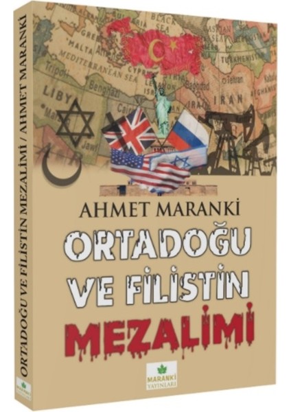 Ortadoğu ve Filistin Mezalimi