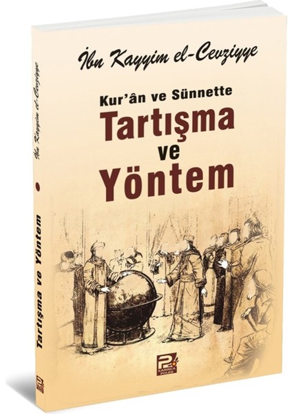 Kur'an ve Sünnette Tartışma ve Yöntem