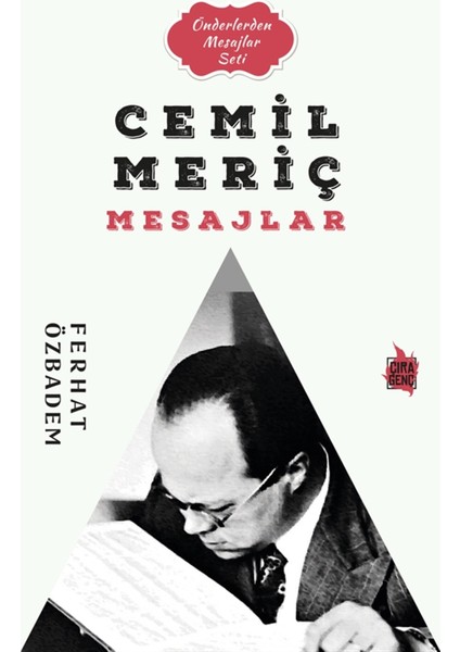 Cemil Meriç Mesajlar - Ferhat Özbadem