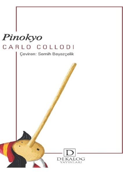 Pinokyo - Carlo Collodi