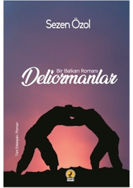 Deliormanlar - Sezen Özol