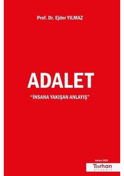 Adalet - Ejder Yılmaz