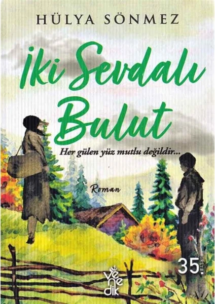 Iki Sevdalı Bulut - Hülya Sönmez