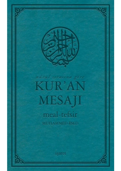 Nüzul Sırasına Göre Kur’an Mesajı (Orta Boy Mushafsız, Şamua) - Muhammed Esed