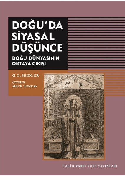 Doğu'da Siyasal Düşünce - G. L. Seidler