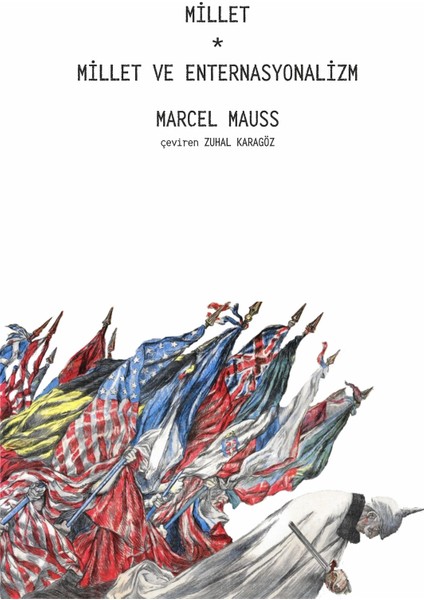 Millet - Millet ve Enternasyonalizm - Marcel Mauss