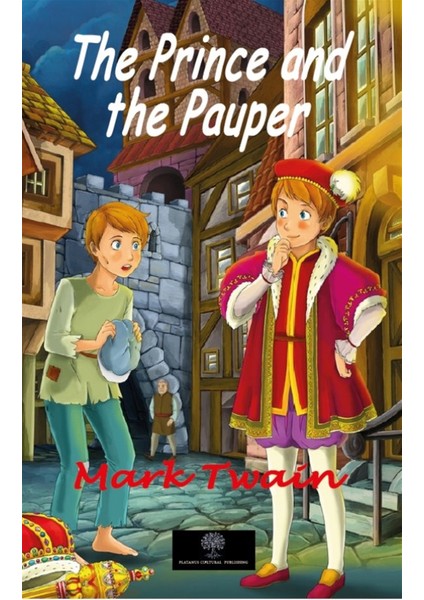 The Prince And The Pauper - Mark Twain