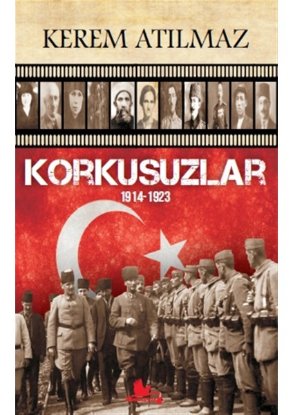Korkusuzlar - Kerem Atılmaz