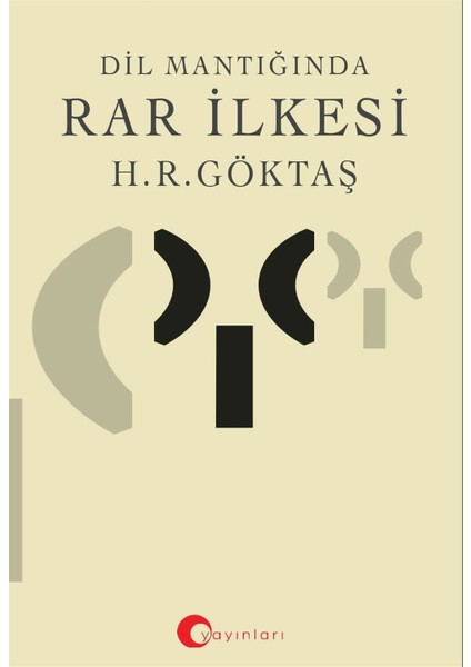 Dil Mantığında Rar Ilkesi - H. R. Göktaş