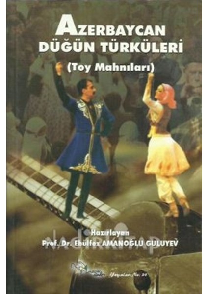 Azerbaycan Düğün Türküleri