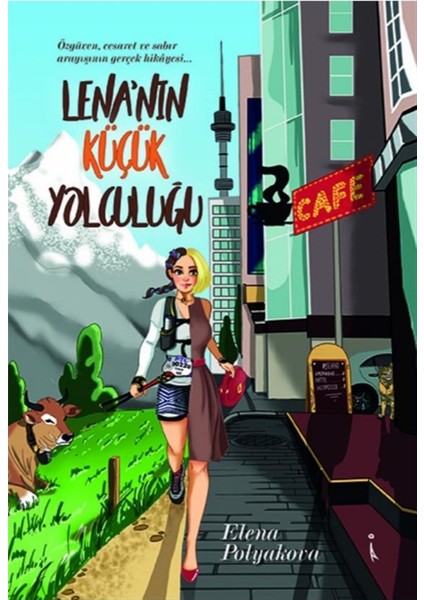Lena’nın Küçük Yolculuğu