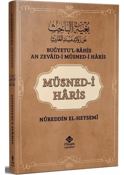 Müsned-I Haris - Nureddin El-Heysemi