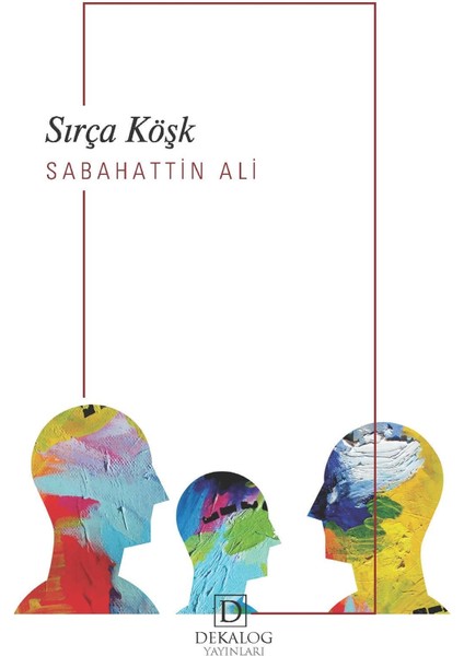 Sırça Köşk - Sabahattin Ali