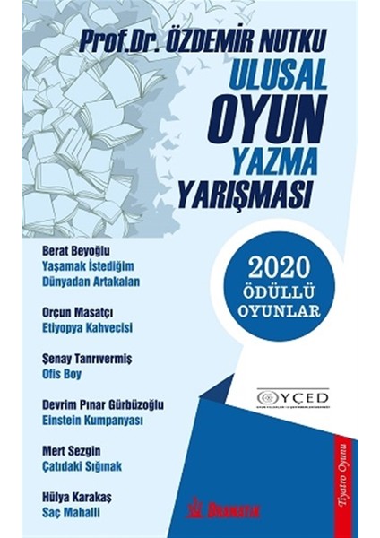 Ulusal Oyun Yazma Yarışması - Özdemir Nutku