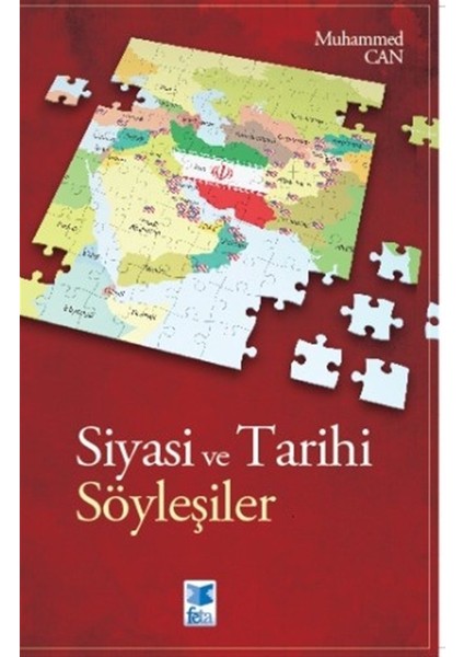Siyasi ve Tarihi Söyleşiler - Muhammed Can