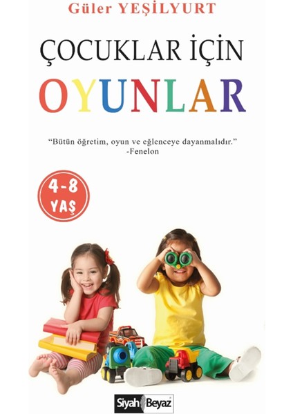 Çocuklar Için Oyunlar (4-8 Yaş)