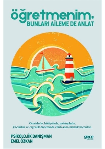 Öğretmenim Bunları Aileme De Anlat - Emel Özkan