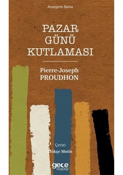 Pazar Günü Kutlaması - Pierre-Joseph Proudhon