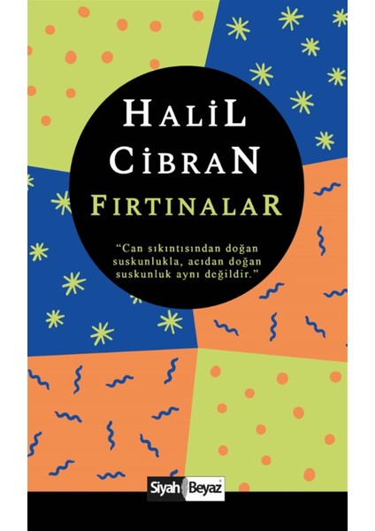 Fırtınalar - Halil Cibran